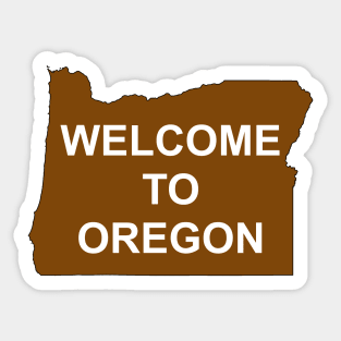 Welcome to Oregon Sticker